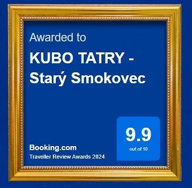 Kubo Tatry - Stary Smokovec Vysoké Tatry